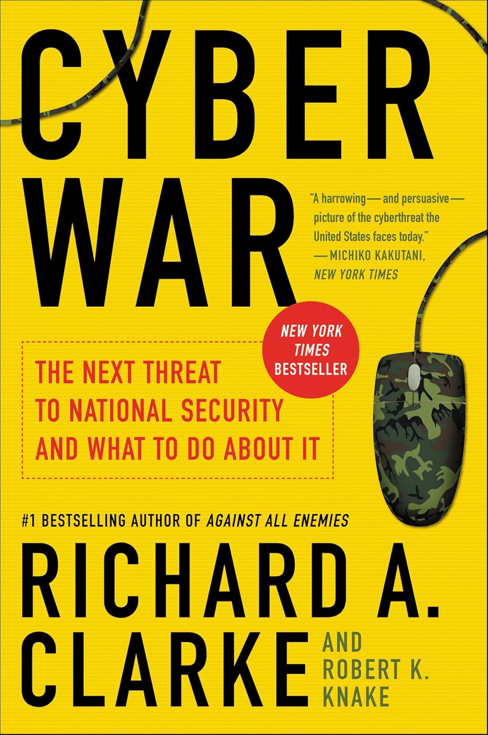 ler totalmente Cyber War: The Next Threat to National Security and What to Do About It (English Edition)