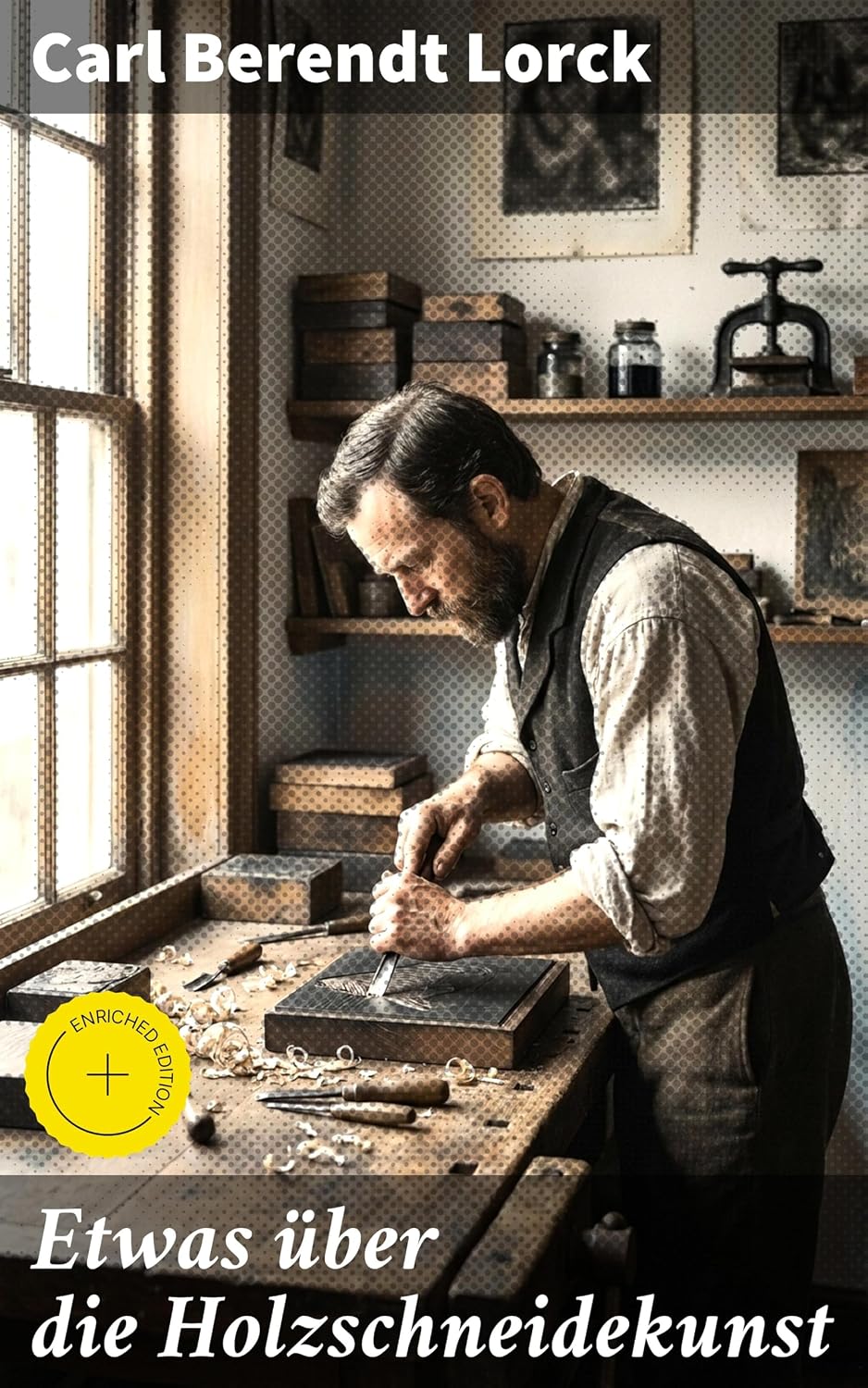 Etwas über die Holzschneidekunst: Bereicherte Ausgabe. Eine Reise durch die Geschichte der Holzschneidekunst (German Edition) baixar o livro de graça