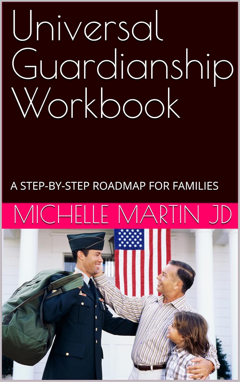 Universal Guardianship Workbook: A STEP-BY-STEP ROADMAP FOR FAMILIES (2025 Workbooks) (English Edition) baixar livro de graça