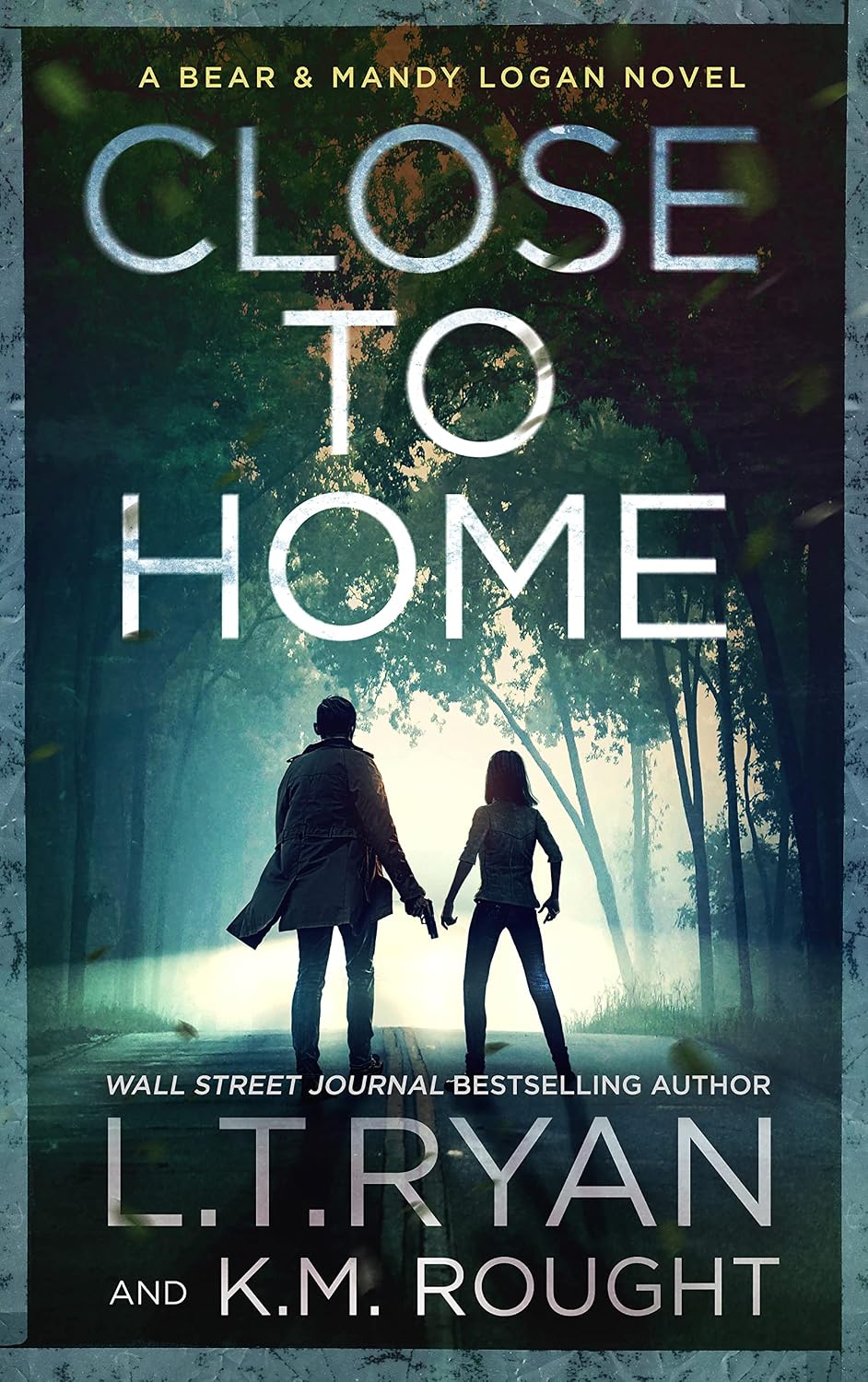 Close to Home (Bear & Mandy Logan Book 1) (English Edition) baixar o livro de graça