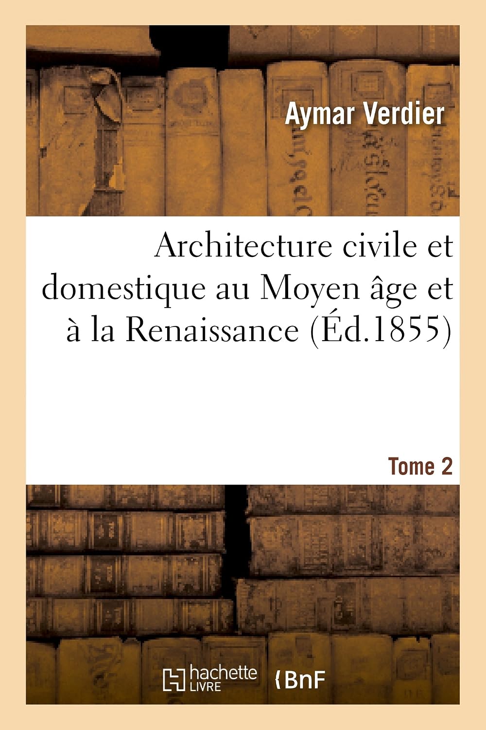 capítulo por capítulo baixar Architecture Civile Et Domestique Au Moyen Âge Et À La Renaissance. Tome 2