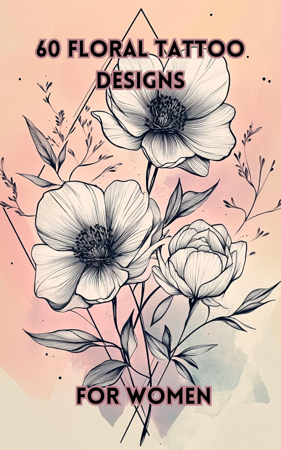 ler totalmente 60 Floral Tattoo Designs for Women: Black Linework & Geometric Flower Tattoos – A Minimalist Tattoo Art Collection: Intricate Black Linework Floral Designs with Geometric Elements (English Edition)