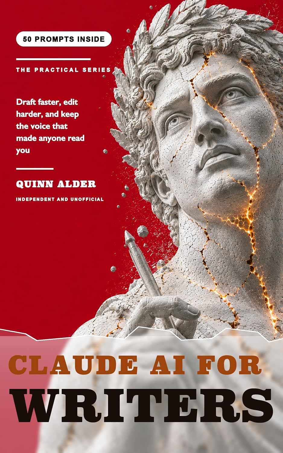 capítulo por capítulo baixar Claude AI for Writers: Draft Faster, Edit Harder, Pitch Better, With 50 Copy Paste Prompts That Keep the Voice That Made Anyone Want to Read You (Claude AI for ___ Book 5) (English Edition)