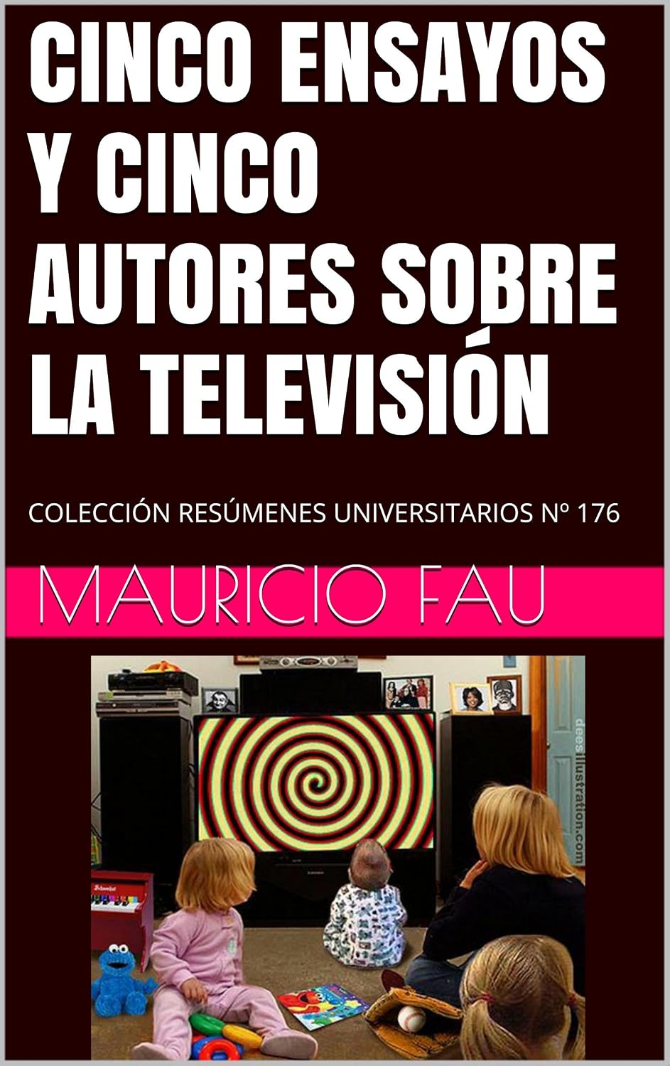 capítulo por capítulo baixar CINCO ENSAYOS Y CINCO AUTORES SOBRE LA TELEVISIÓN: COLECCIÓN RESÚMENES UNIVERSITARIOS Nº 176 (Spanish Edition)