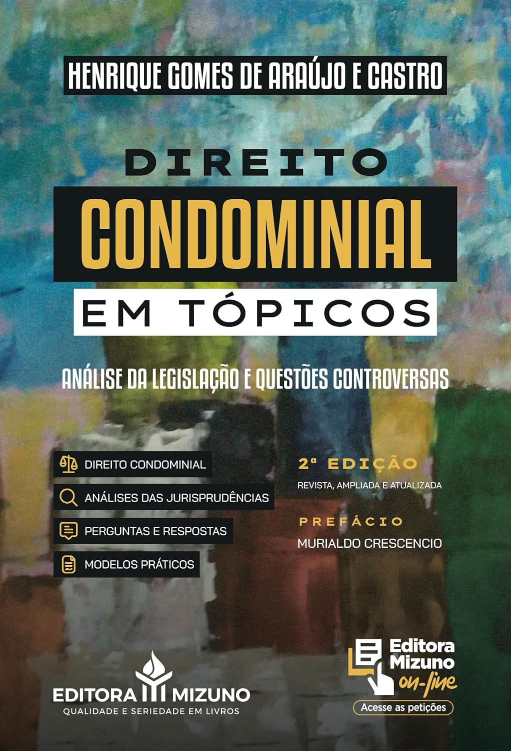 ler totalmente Direito Condominial em Tópicos: Análise da Legislação e Questões Controversas