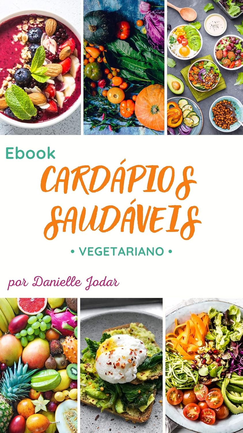 ler totalmente EBOOK CARDÁPIOS SAUDÁVEIS: Vegetariano (mensal)