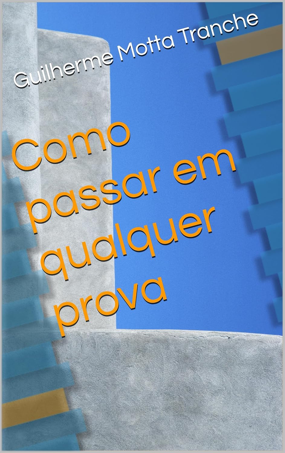 Como passar em qualquer prova baixar livro de graça