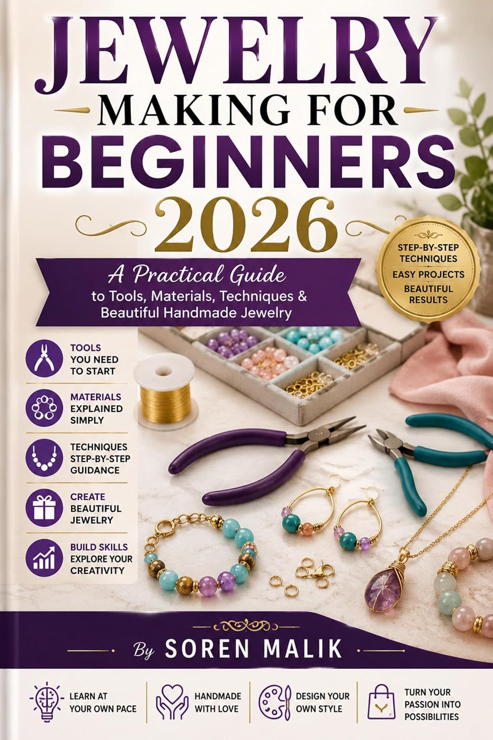Jewelry Making For Beginners 2026: A Practical Guide to Tools, Materials, Techniques & Beautiful Handmade Jewelry (English Edition) baixar o livro de graça