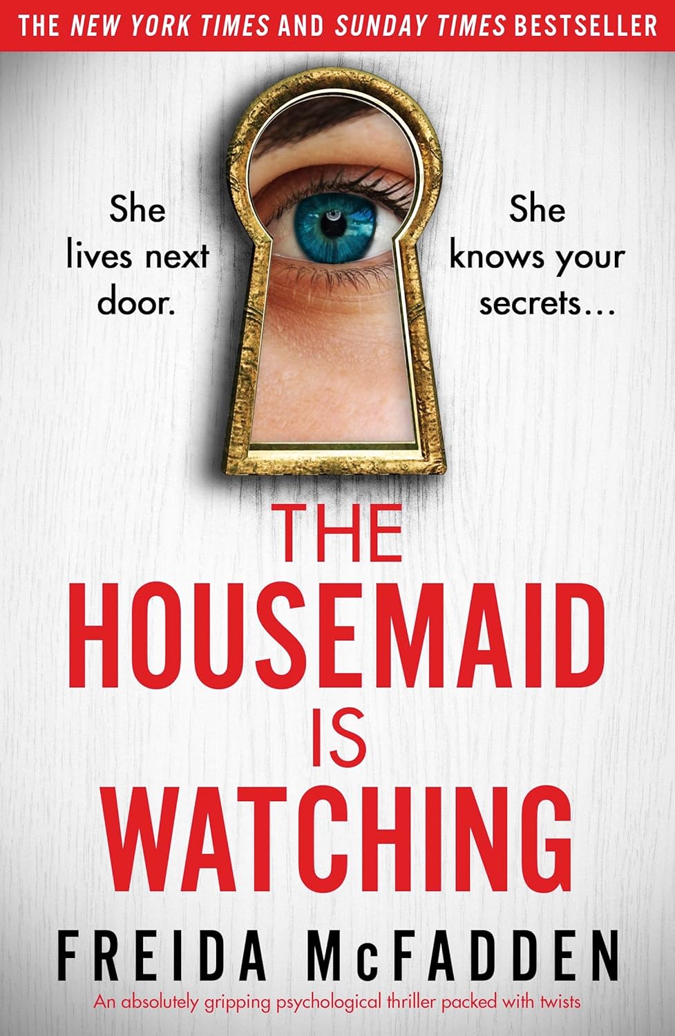 The Housemaid Is Watching: An absolutely gripping psychological thriller packed with twists (English Edition) baixar livro de graça