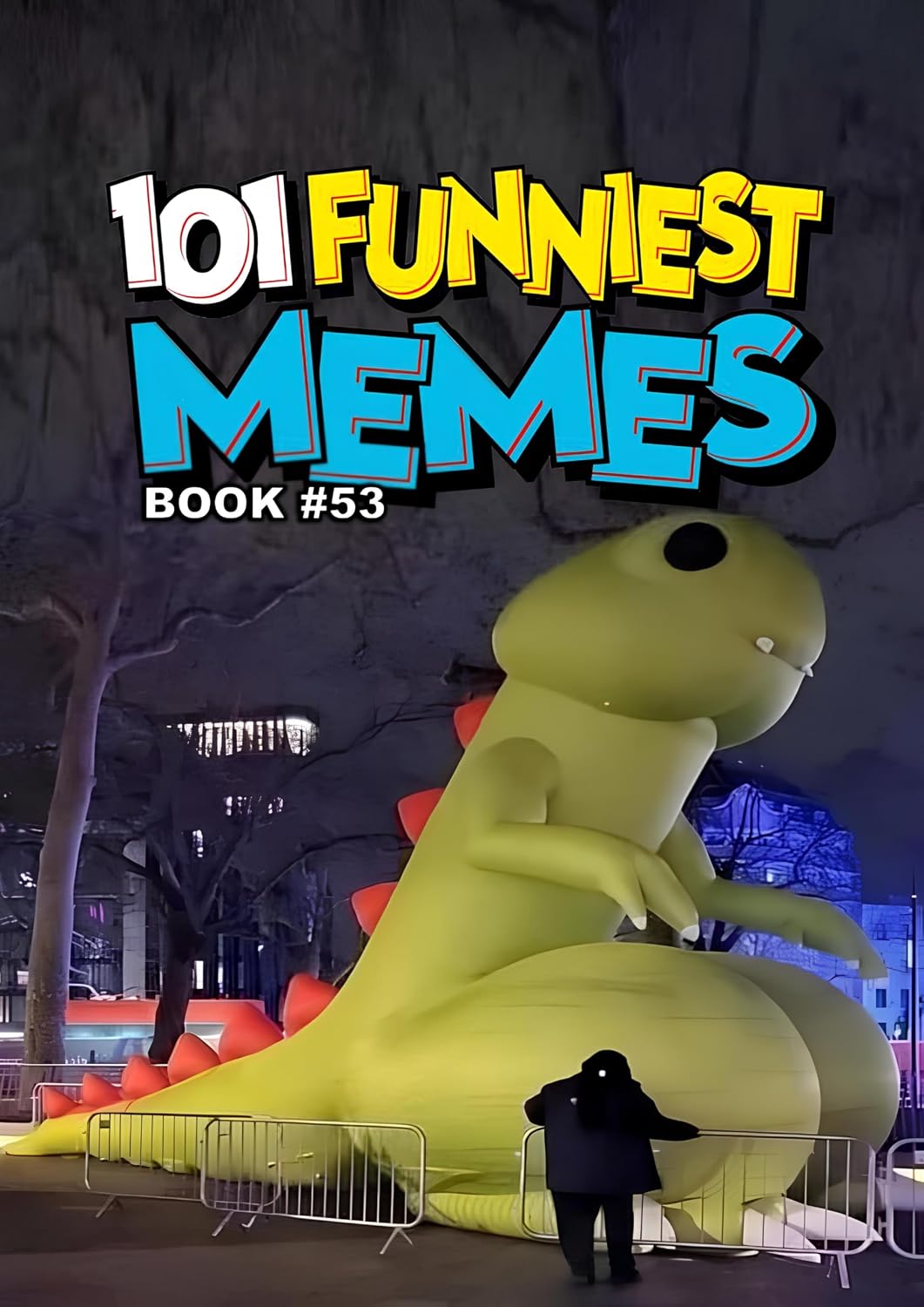 ler totalmente 101 FUNNIEST MEMES: BOOK 53 (English Edition)