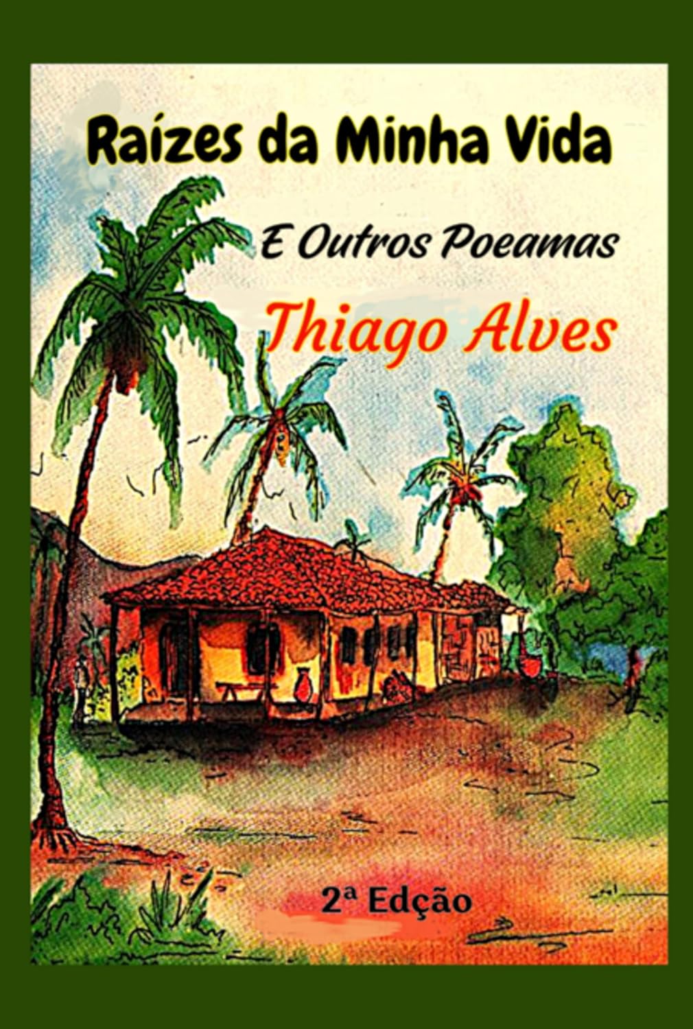 Raízes Da Minha Vida baixar livro de graça