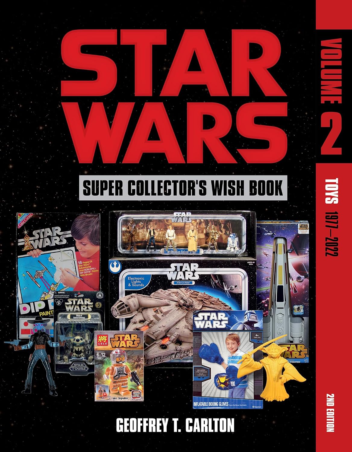 Star Wars Super Collector's Wish Book, Vol. 2: Toys, 1977-2022 baixar o livro de graça