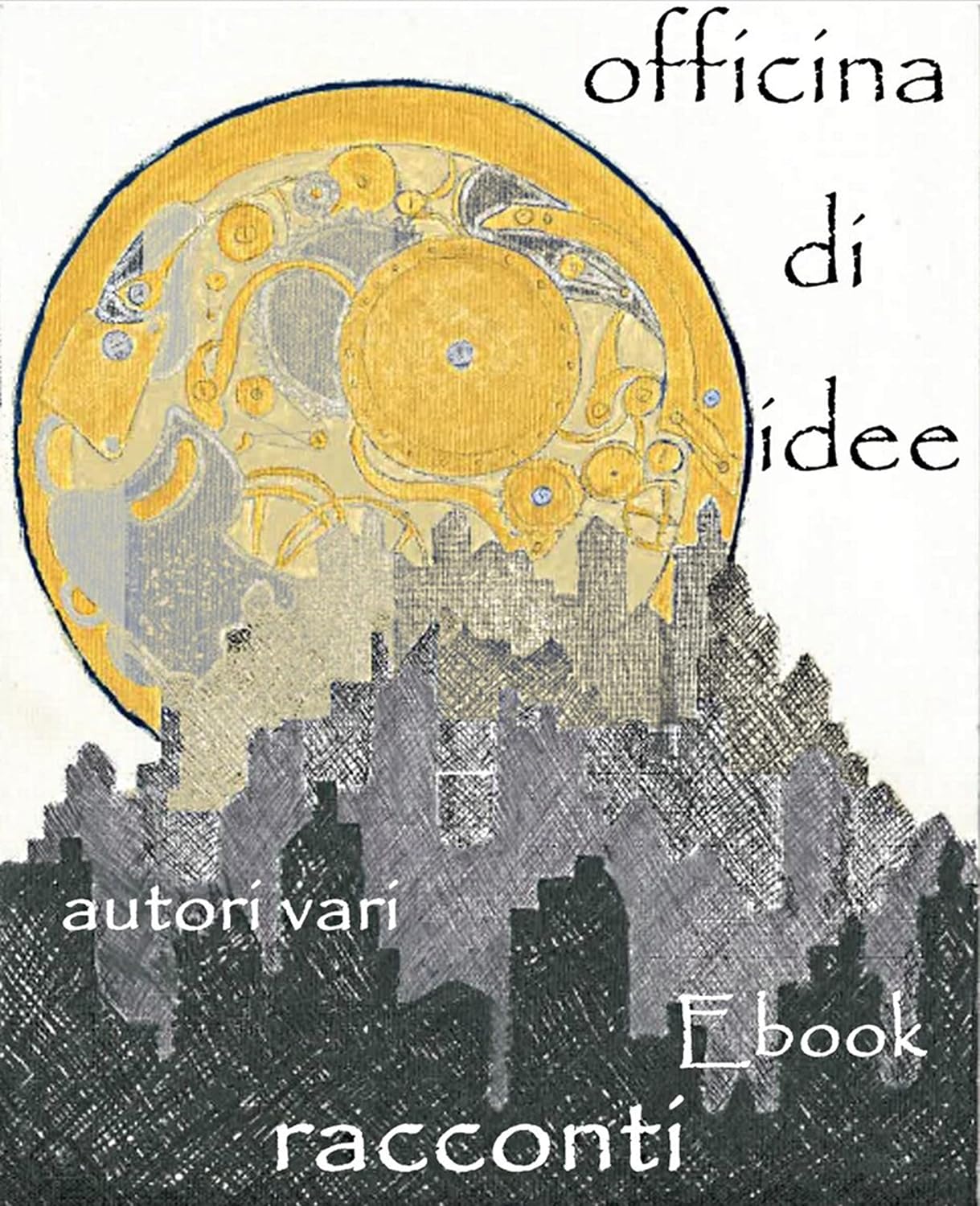 ler totalmente Officina di idee (Italian Edition)