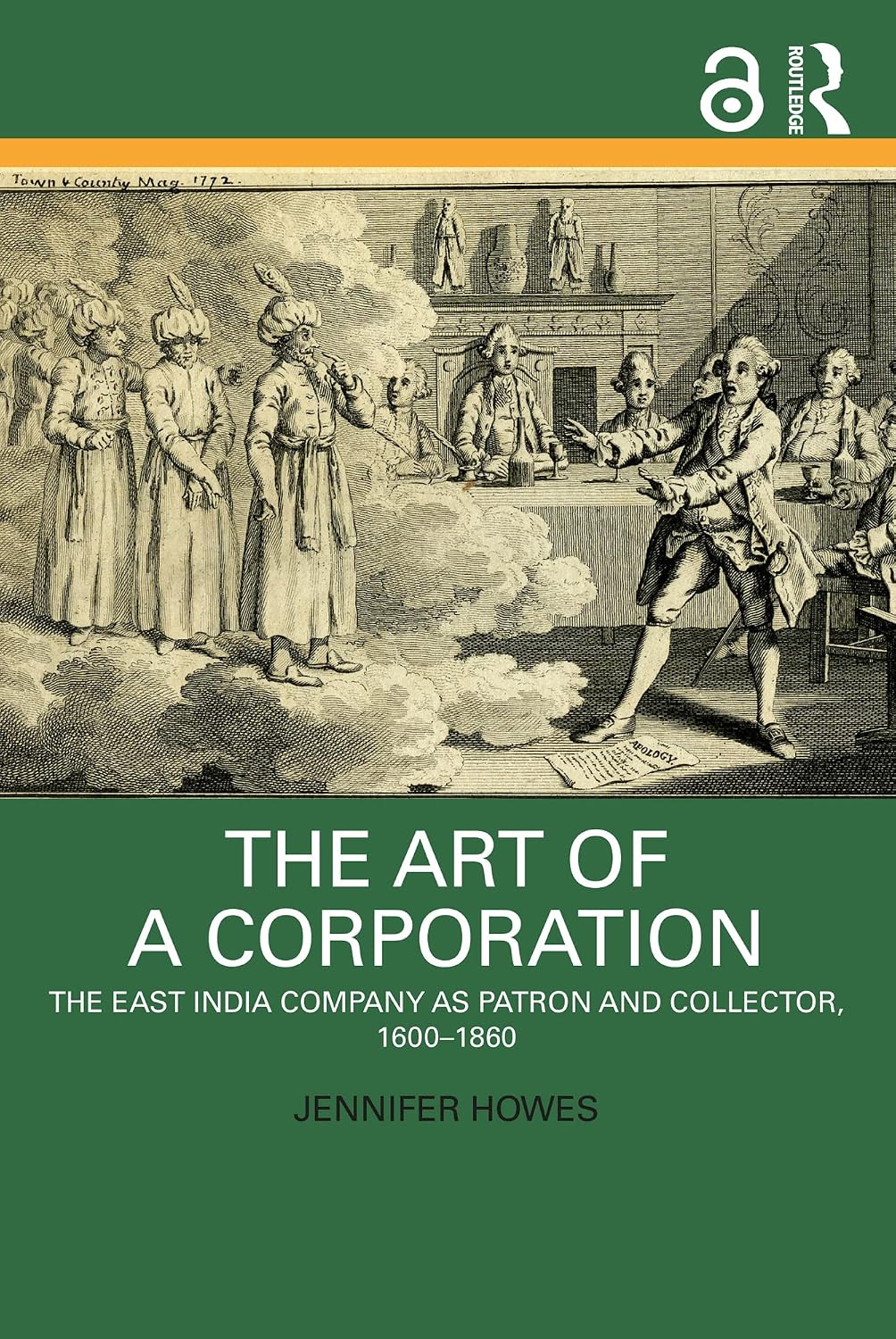 The Art of a Corporation: The East India Company as Patron and Collector, 1600-1860 (English Edition) baixar o livro de graça