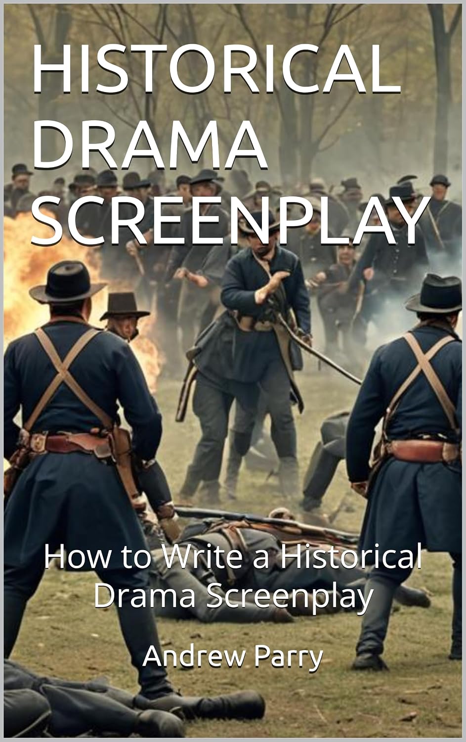 HISTORICAL DRAMA SCREENPLAY: How to Write a Historical Drama Screenplay (English Edition) baixar livro de graça