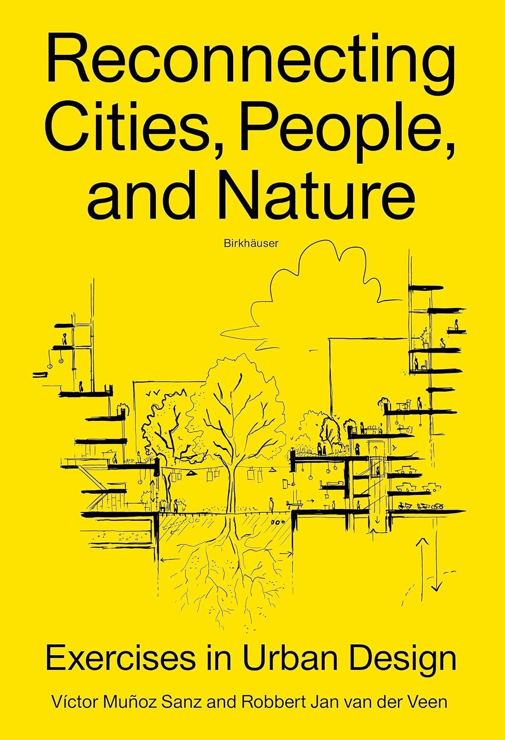 Reconnecting Cities, People, and Nature: Exercises in Urban Design baixar o livro de graça