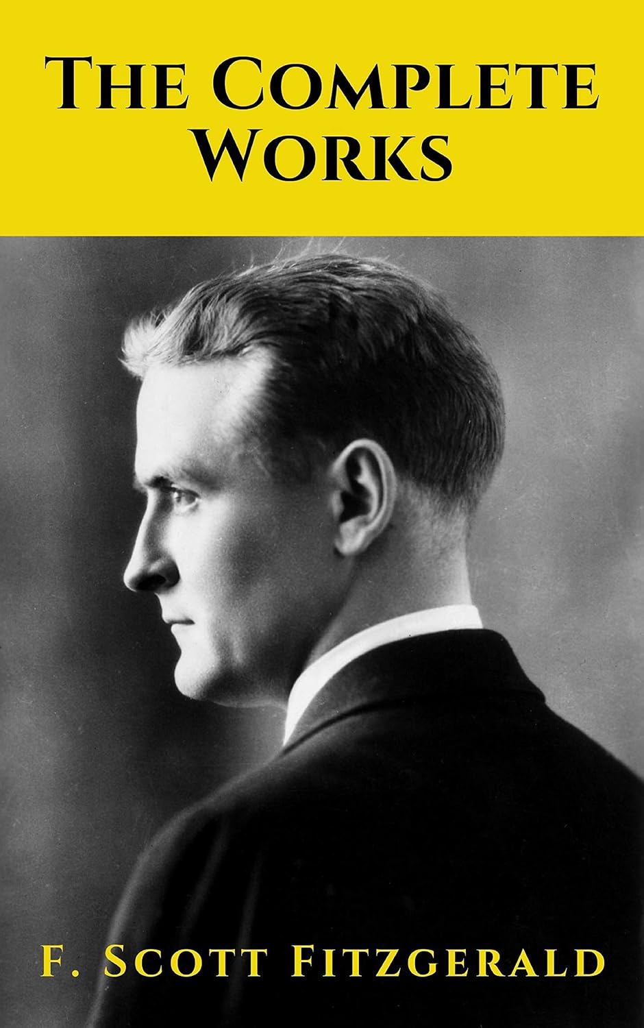 The Complete Works of F. Scott Fitzgerald (English Edition) baixar o livro de graça