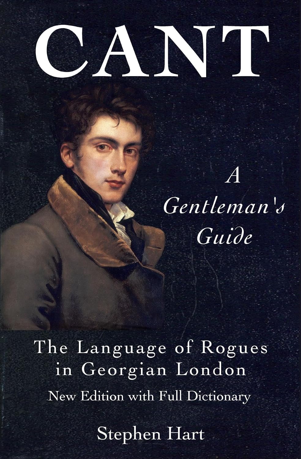 Cant - A Gentleman's Guide (English Edition)