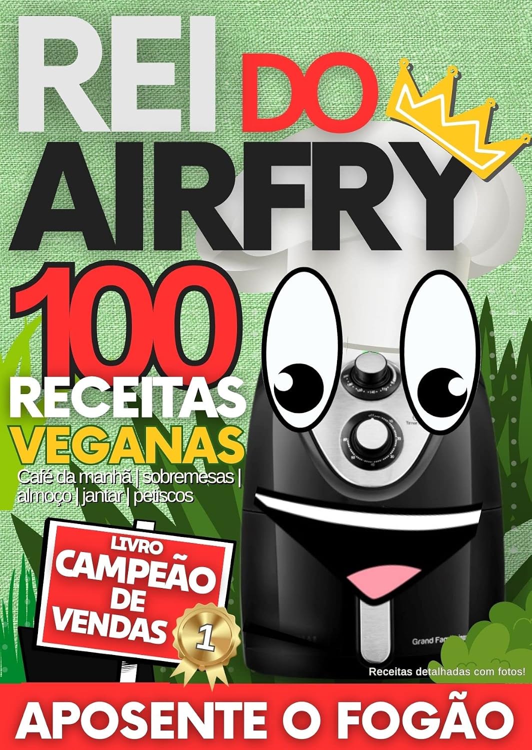 Rei do Airfry 100 Receitas Veganas: 100 Receitas Veganas (Viva Melhor Livro 2) baixar livro de graça