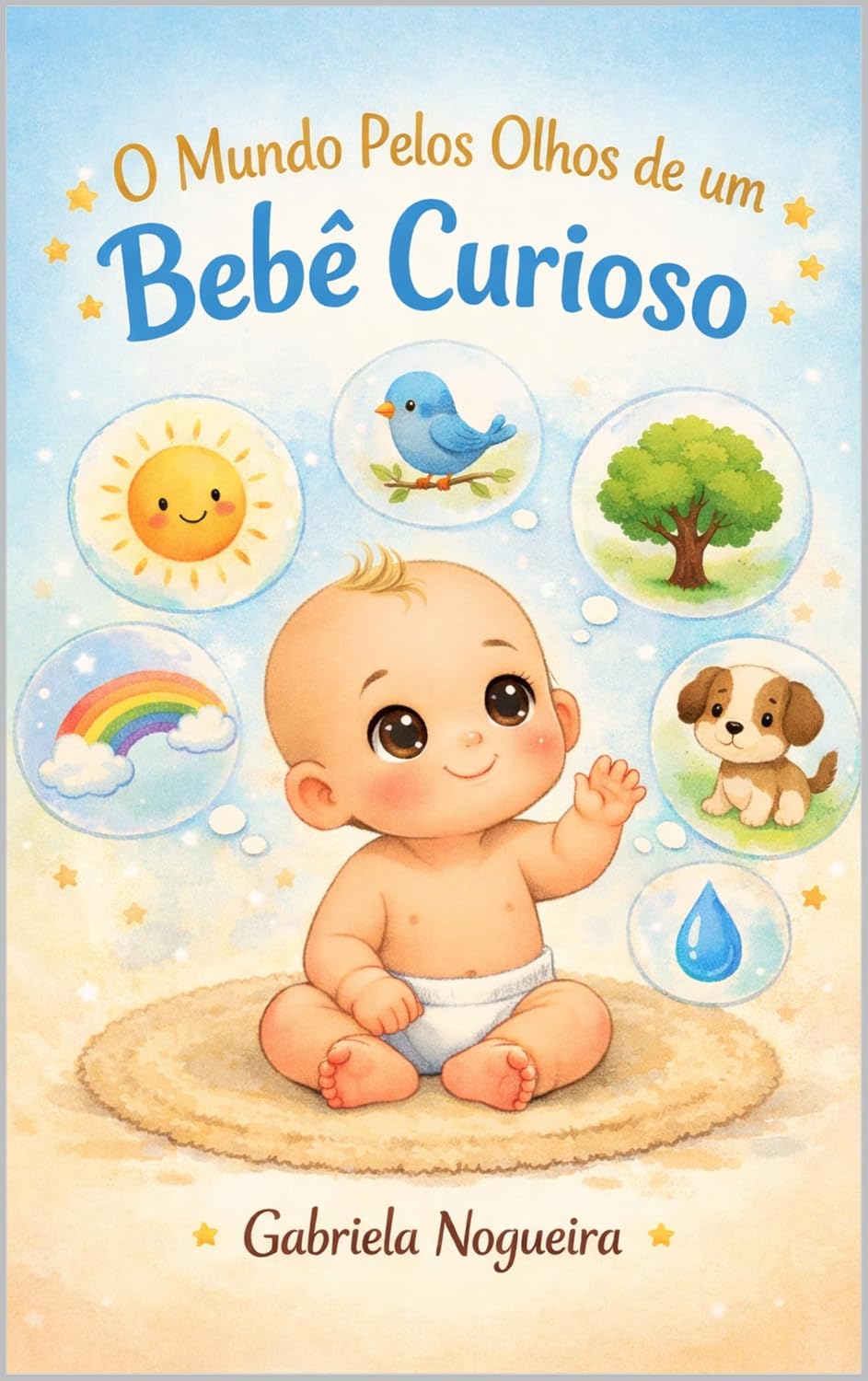o mundo pelos olhos de um bebe curioso baixar o livro de graça