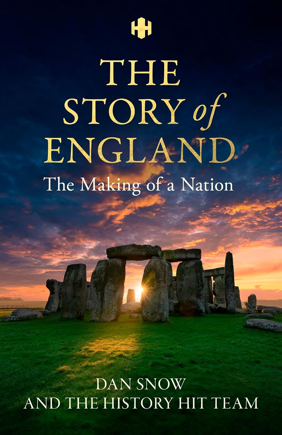 capítulo por capítulo baixar History Hit Story of England: The entertaining and enthralling guide to English history from Dan Snow the creators of History Hit (English Edition)