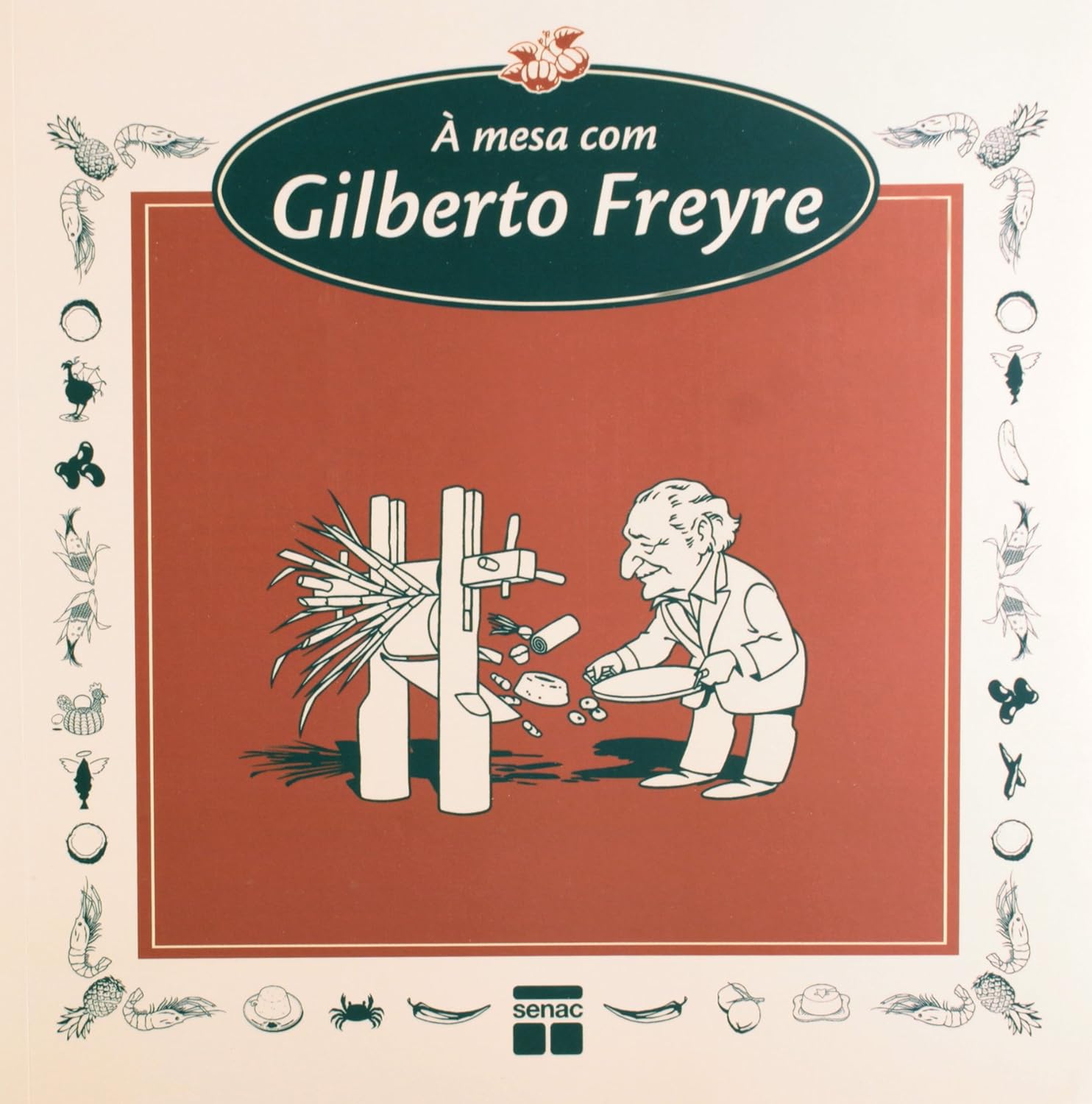 capítulo por capítulo baixar A mesa com Gilberto Freire