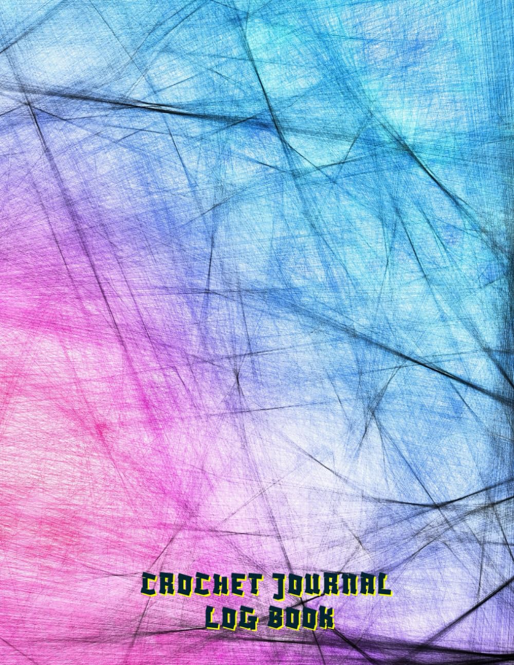 capítulo por capítulo baixar Crochet Journal Log Book: A Planner Logbook to Record Crochet Projects, Measurements, Yarn Details, Sketches & Important Notes | Work Tracker Organizer for Crocheters of All Levels