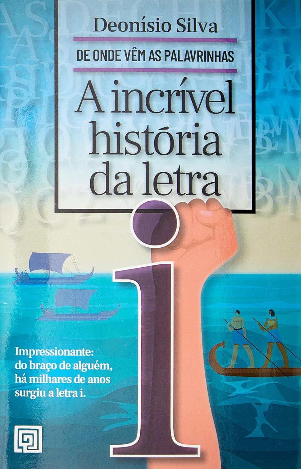 A incrível história da letra i baixar o livro de graça