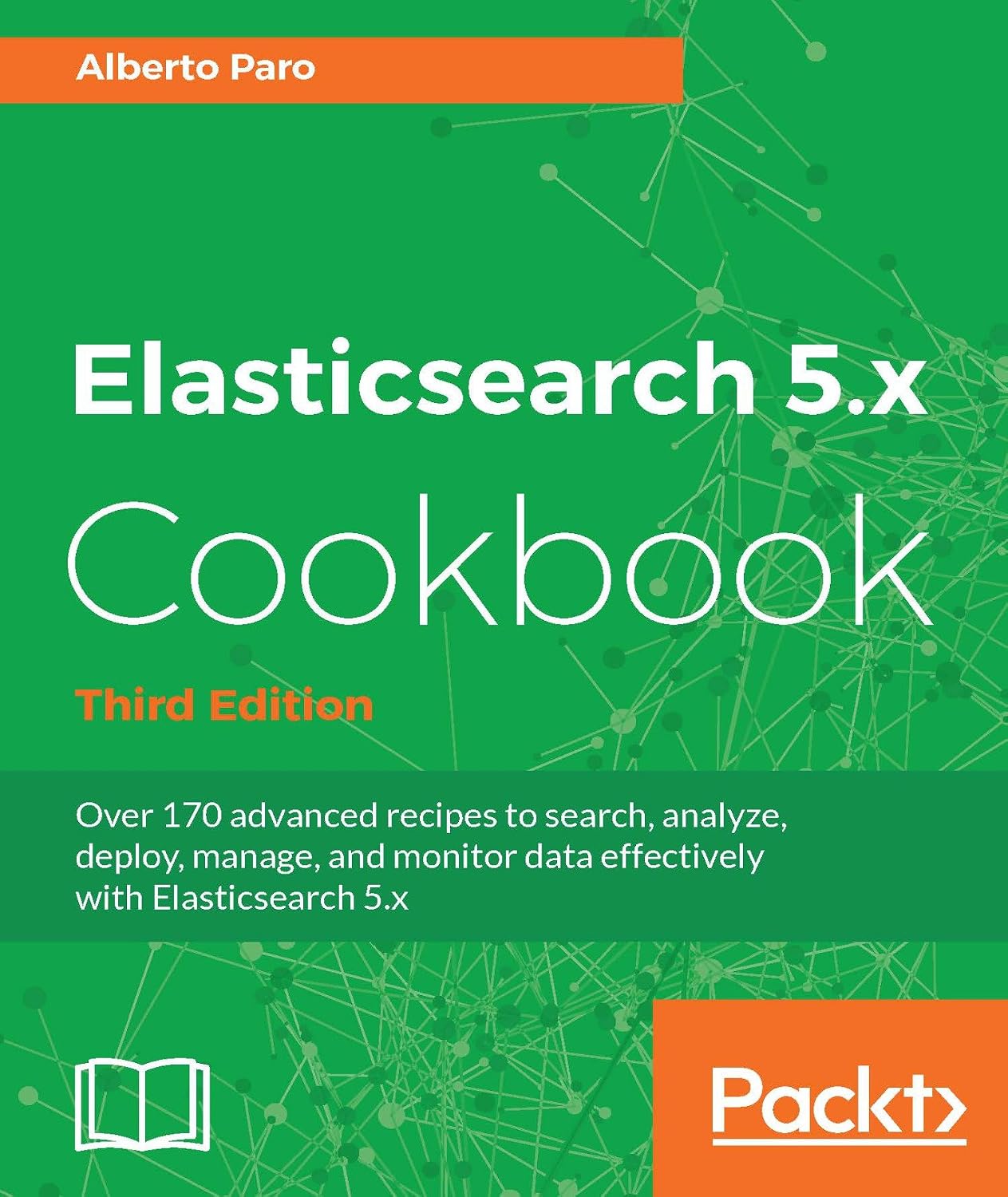 ElasticSearch 5.0 Cookbook - Third Edition (English Edition) baixar livro de graça