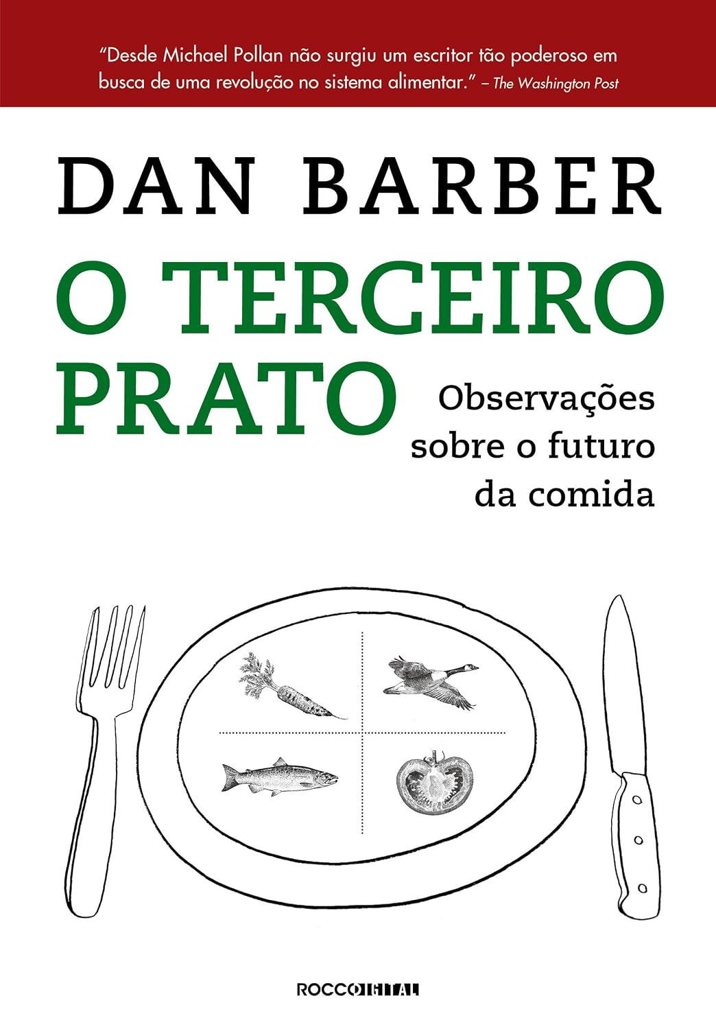 O terceiro prato: Notas de campo sobre o futuro da comida baixar livro de graça
