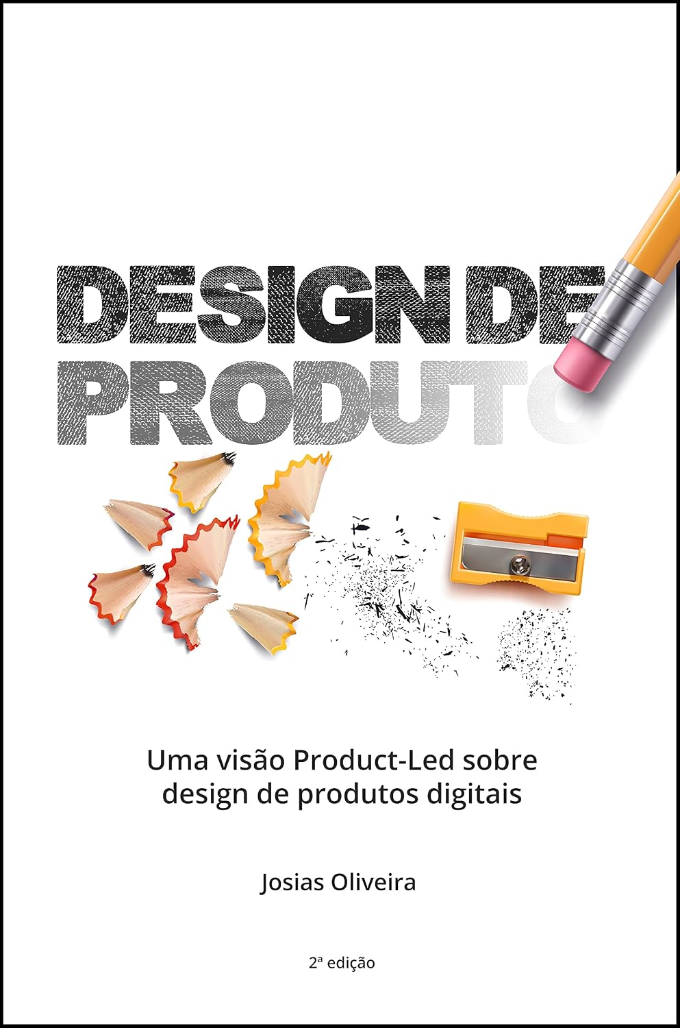 ler totalmente Design de Produto: Uma visão Product-Led sobre design de produtos digitais (Coleção Design de Produto Livro 3)