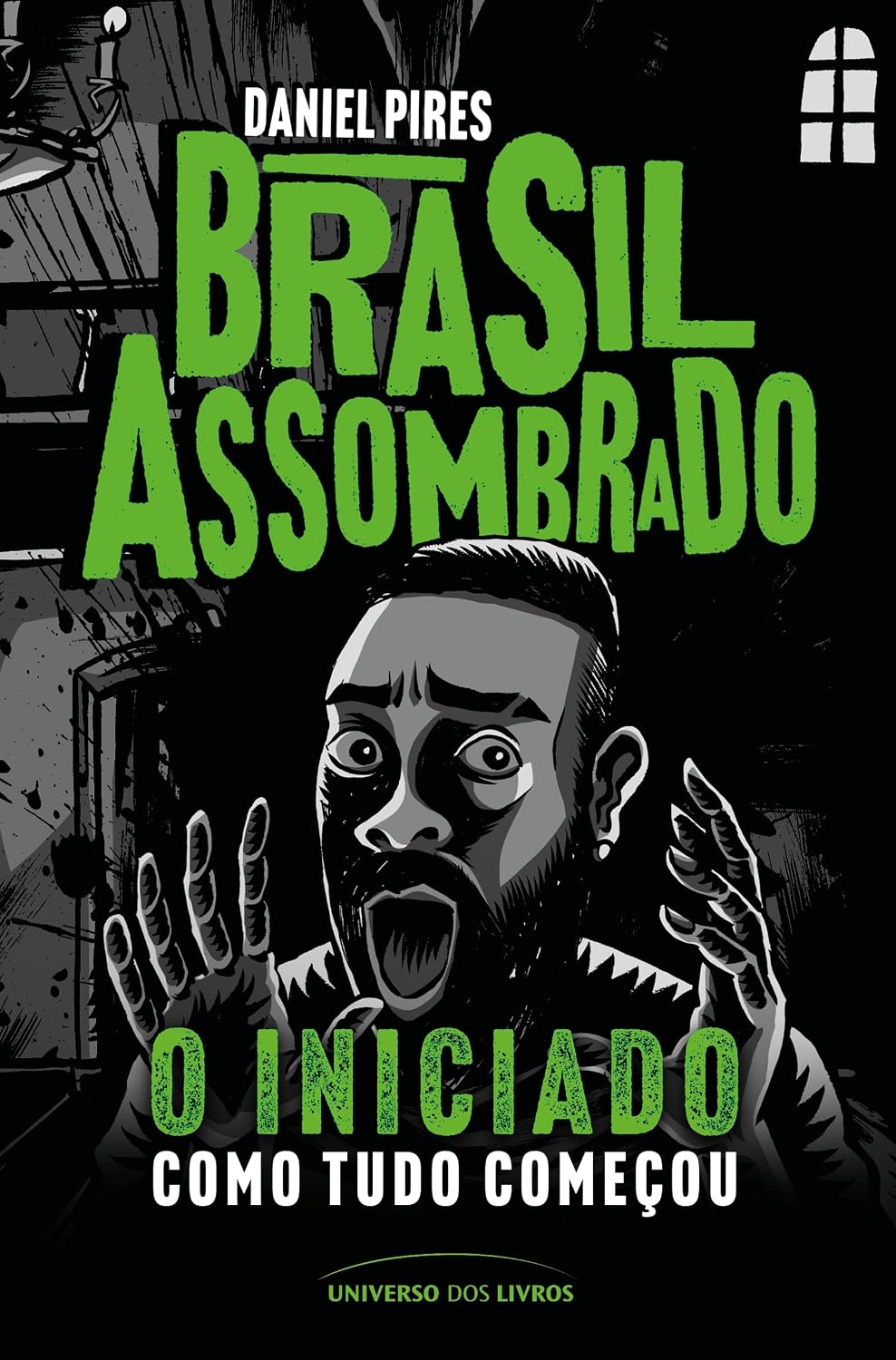 Brasil assombrado: O Iniciado - Como tudo começou: O capítulo extra e exclusivo que revela o início da história do Brasil assombrado!