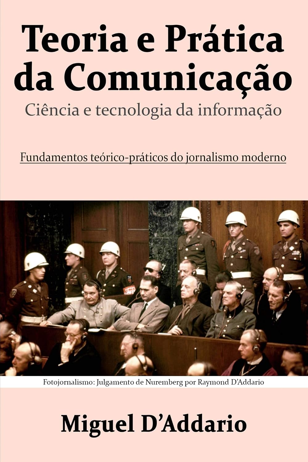 Teoria e Prática da Comunicação: Ciência e tecnologia da informação baixar livro de graça