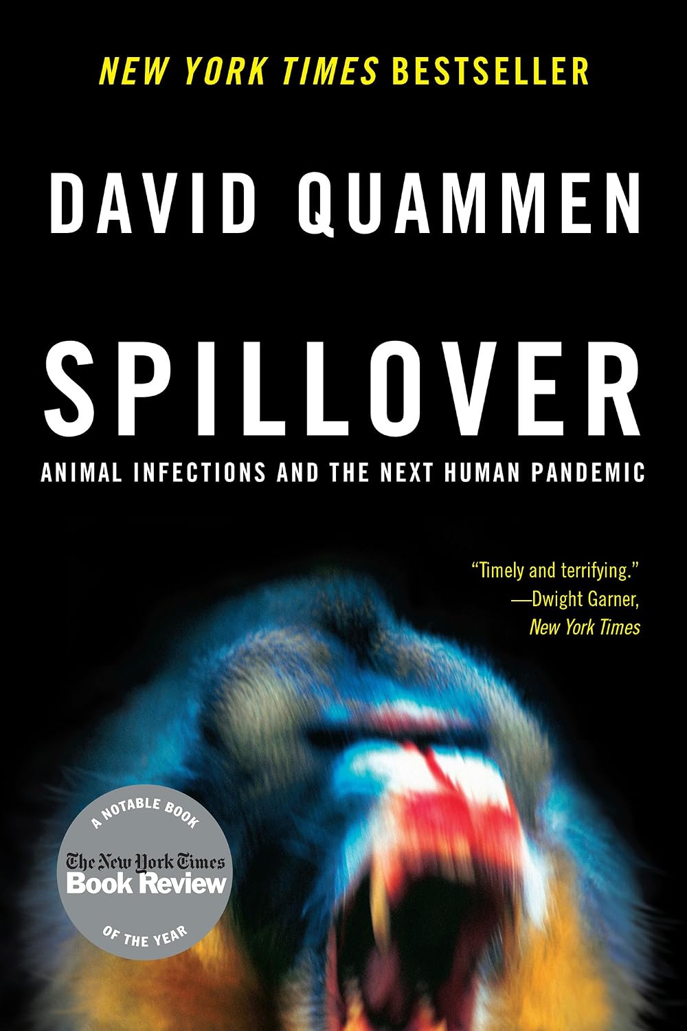 Spillover: Animal Infections and the Next Human Pandemic (English Edition) baixar o livro de graça