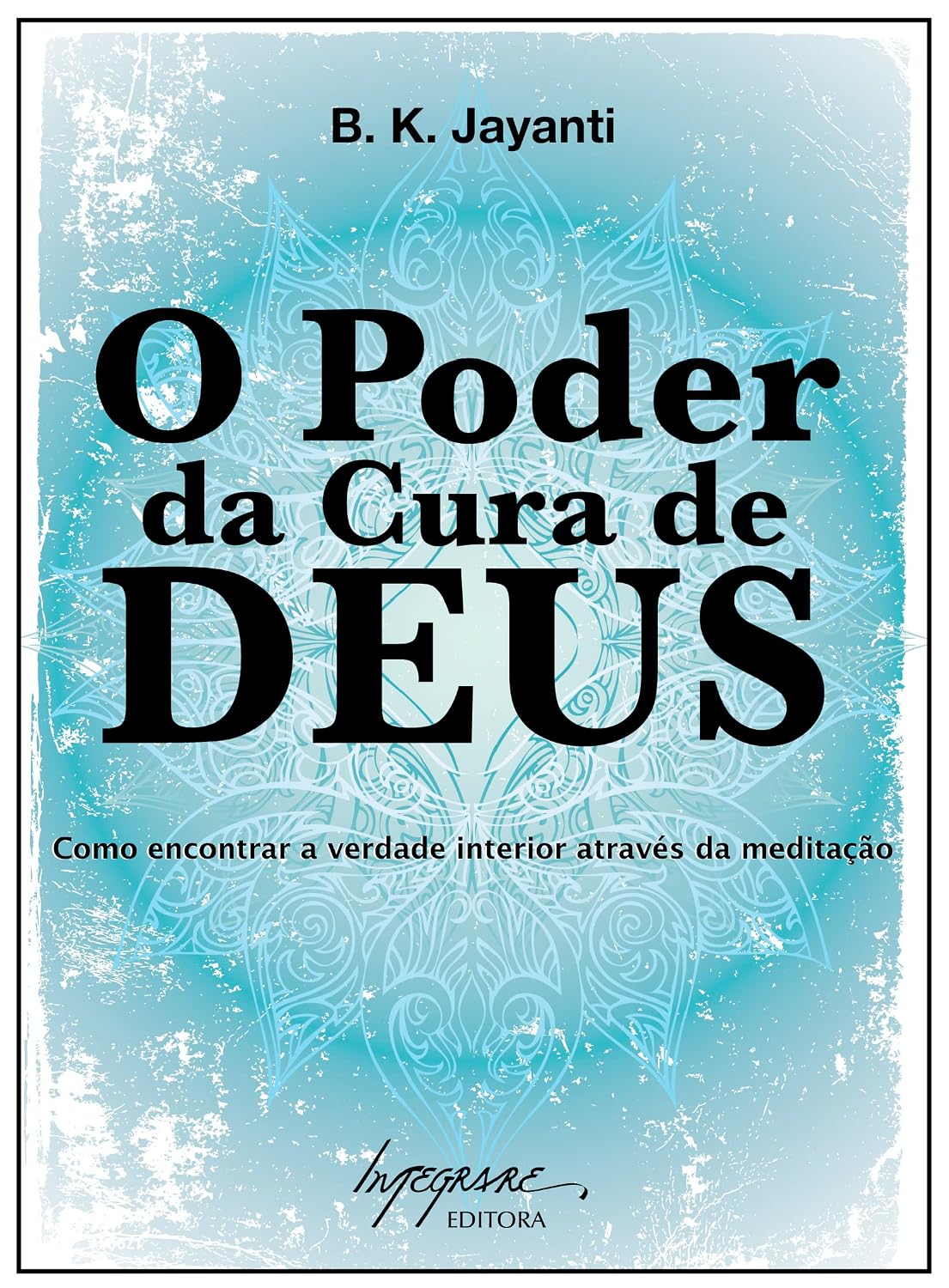 ler totalmente O Poder da Cura de Deus