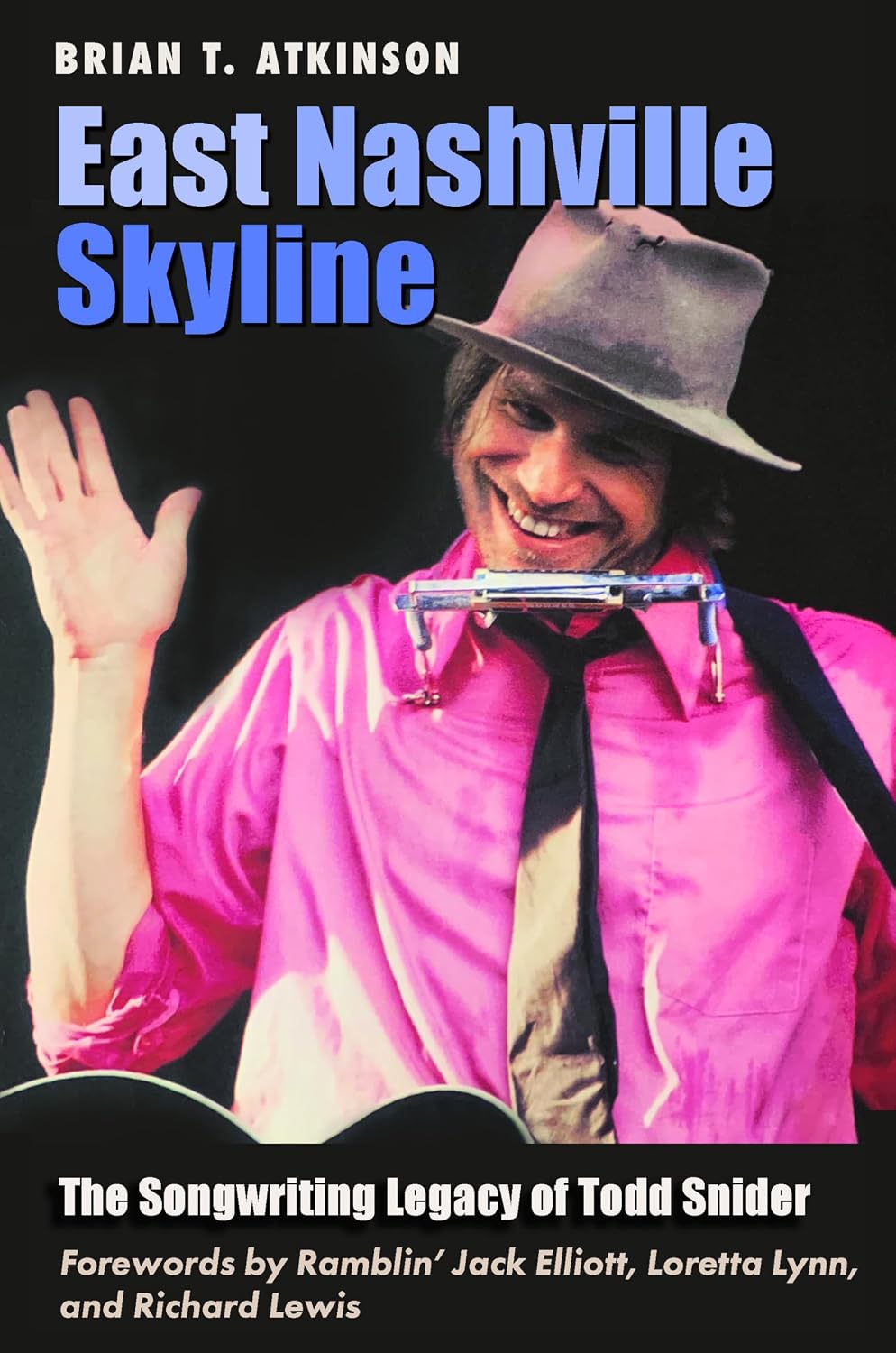 East Nashville Skyline: The Songwriting Legacy of Todd Snider (Gary Hartman Texas Music Series, Sponsored by the Center for Texas Music History, Texas State University) (English Edition) baixar o livro de graça