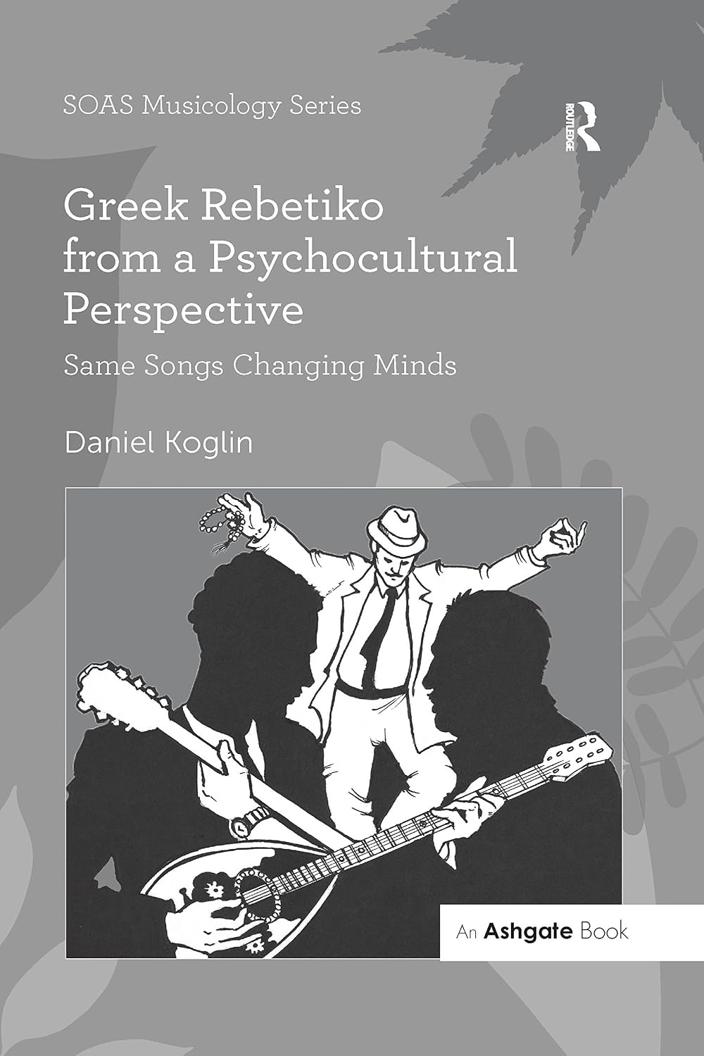 Greek Rebetiko from a Psychocultural Perspective: Same Songs Changing Minds (SOAS Studies in Music) (English Edition) baixar o livro de graça
