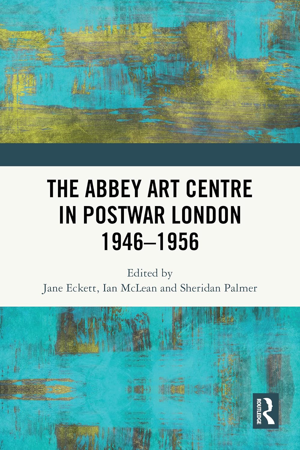 ler totalmente The Abbey Art Centre in Postwar London 1946–1956 (English Edition)