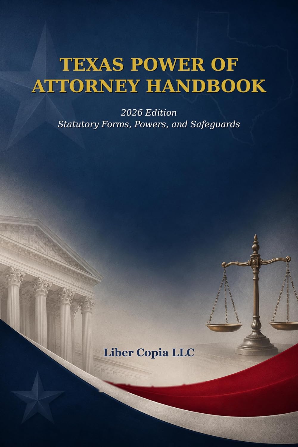 capítulo por capítulo baixar Texas Power of Attorney Handbook: 2026 Edition - Statutory Forms, Powers, and Safeguards (English Edition)