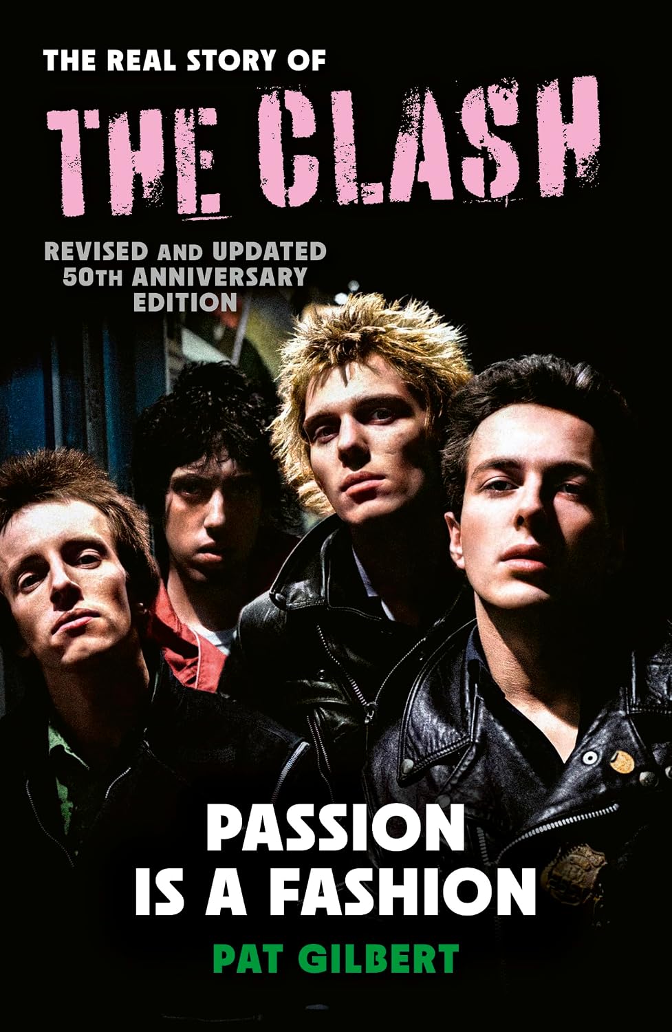 capítulo por capítulo baixar Passion Is a Fashion: The Real Story of the Clash - Revised and Updated 50th Anniversary Edition