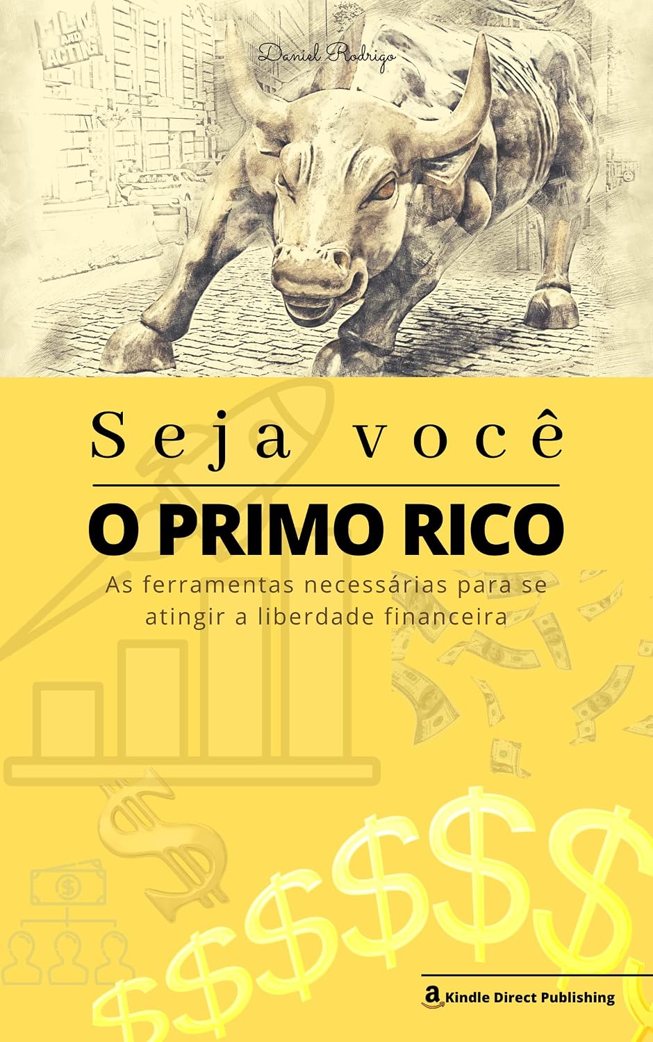 ler totalmente Seja você O PRIMO RICO