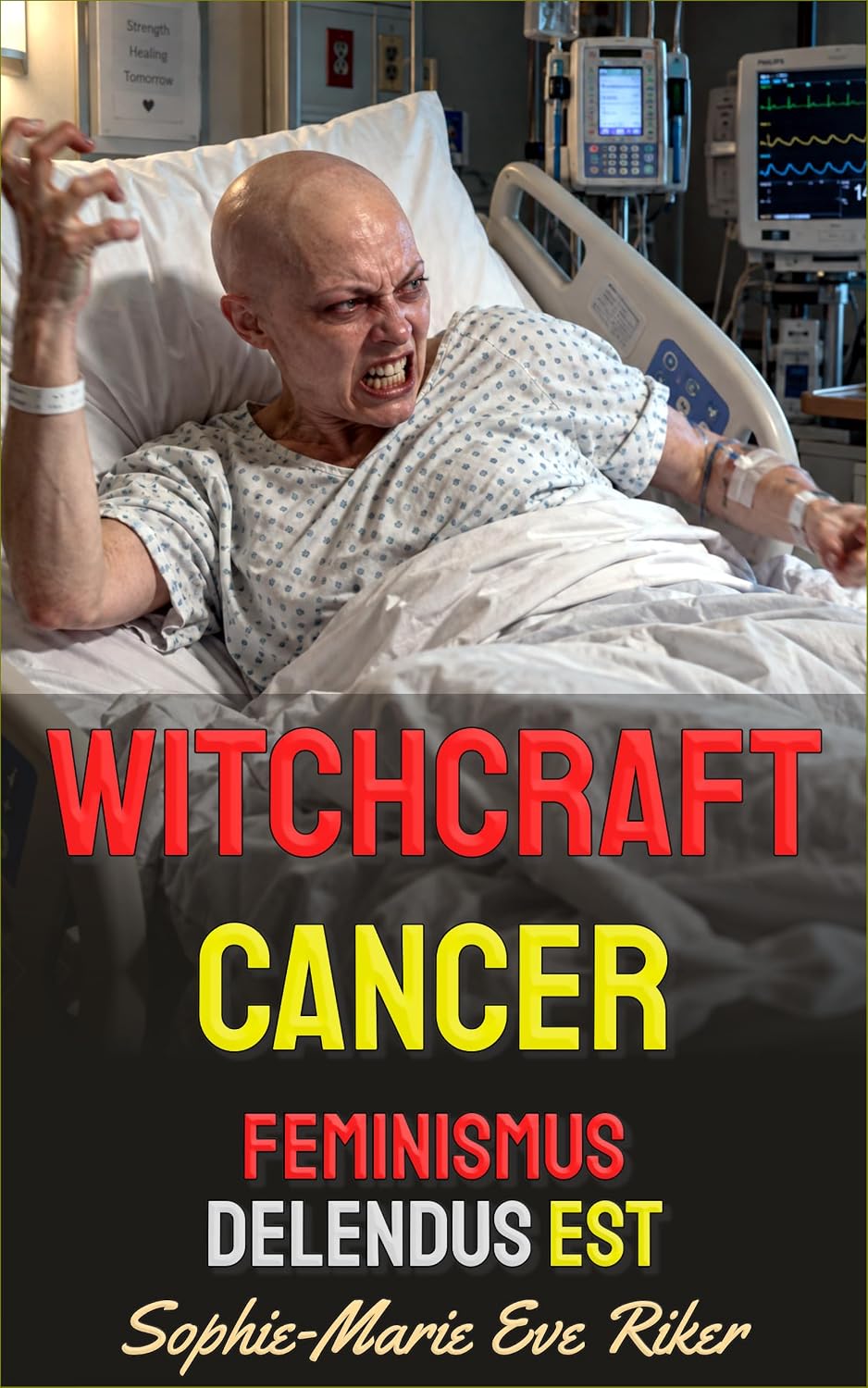 Witchcraft Cancer: Feminismus Delendus Est (Redpilled Female Supremacy (satire) Book 144) (English Edition) baixar o livro de graça