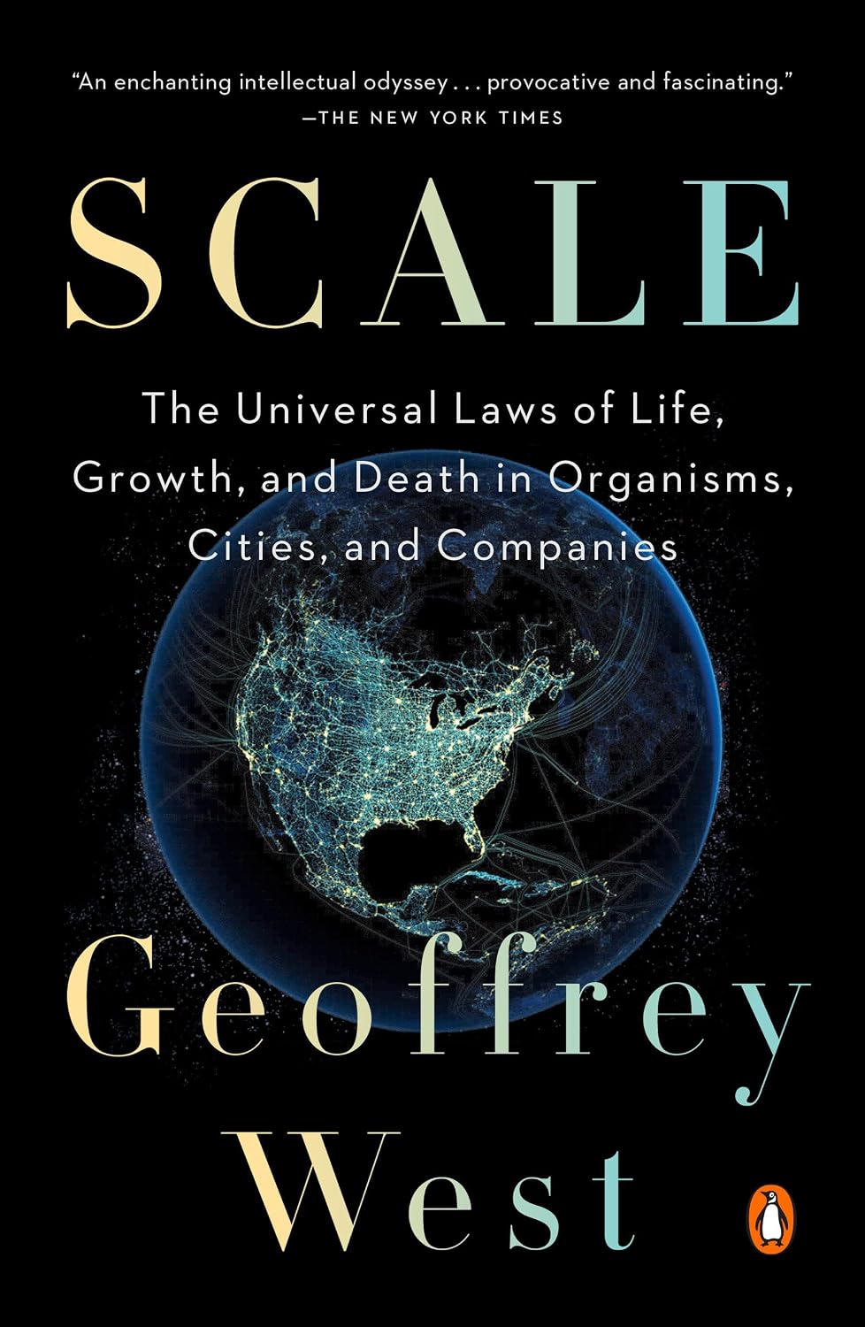 Scale: The Universal Laws of Life, Growth, and Death in Organisms, Cities, and Companies baixar livro de graça
