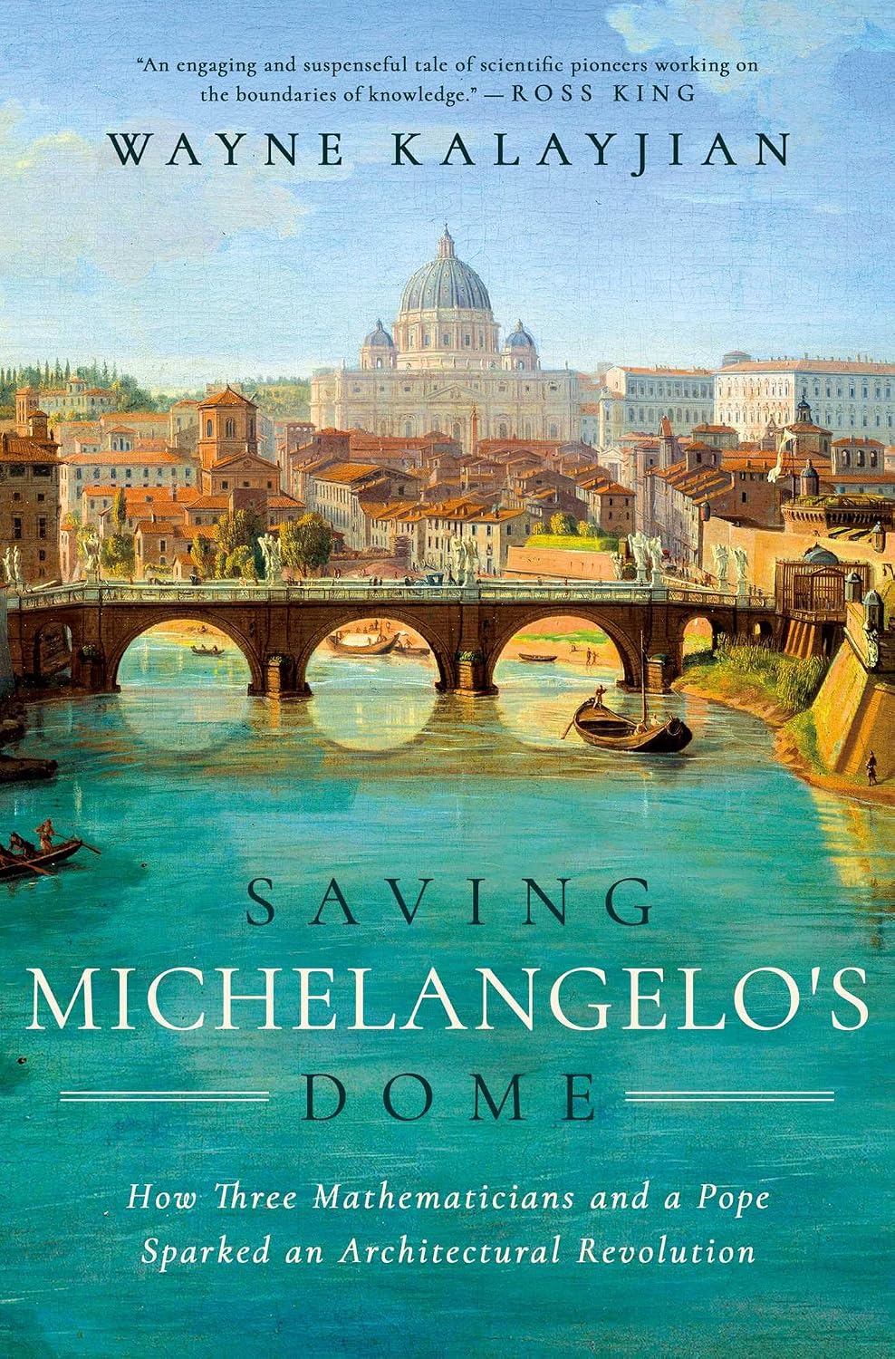 Saving Michelangelo's Dome: How Three Mathematicians and a Pope Sparked an Architectural Revolution (English Edition) baixar o livro de graça
