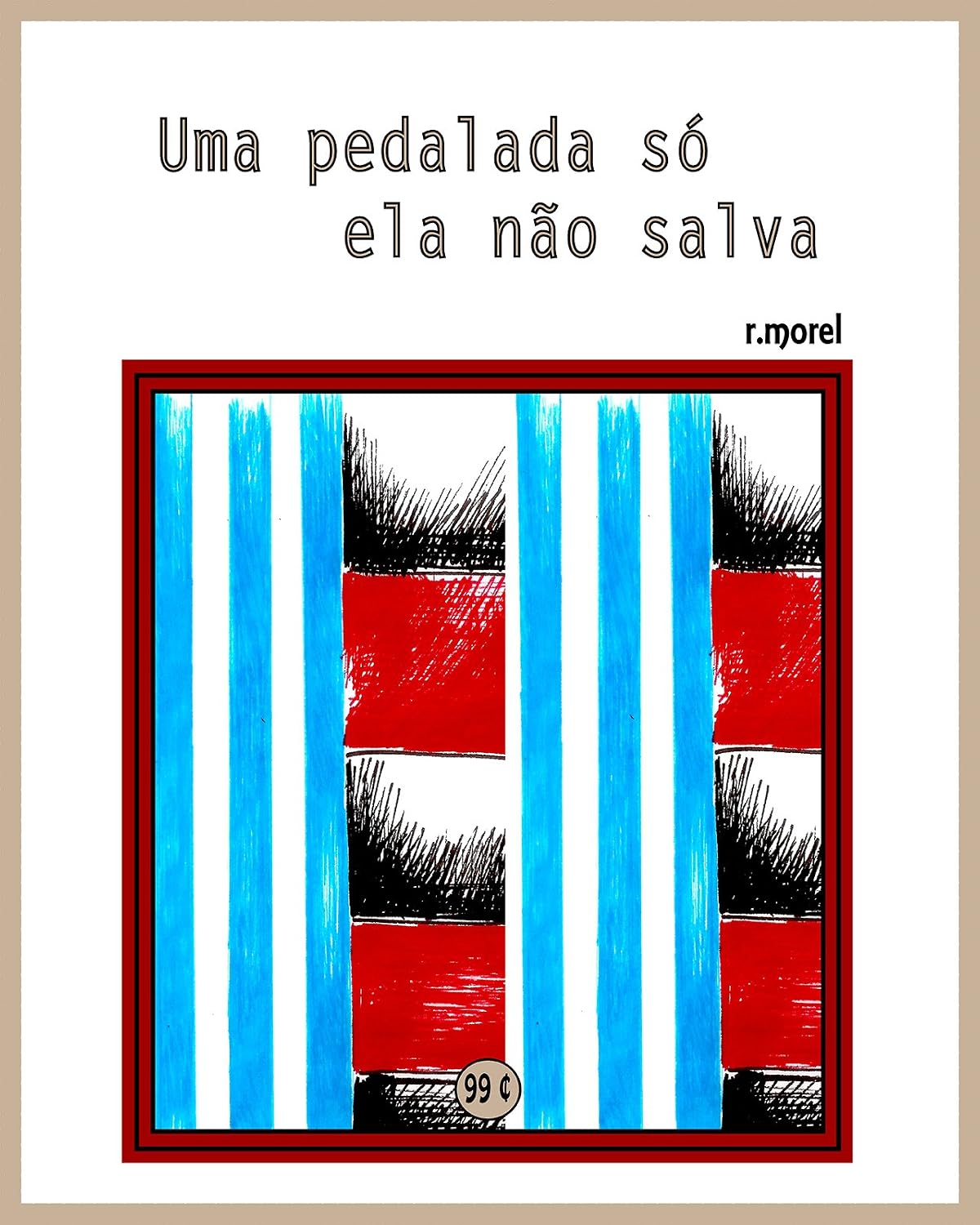 capítulo por capítulo baixar Uma pedalada só ela não salva (Coleção "Campanha do Flamengo no Brasileirão 2017" Livro 6)