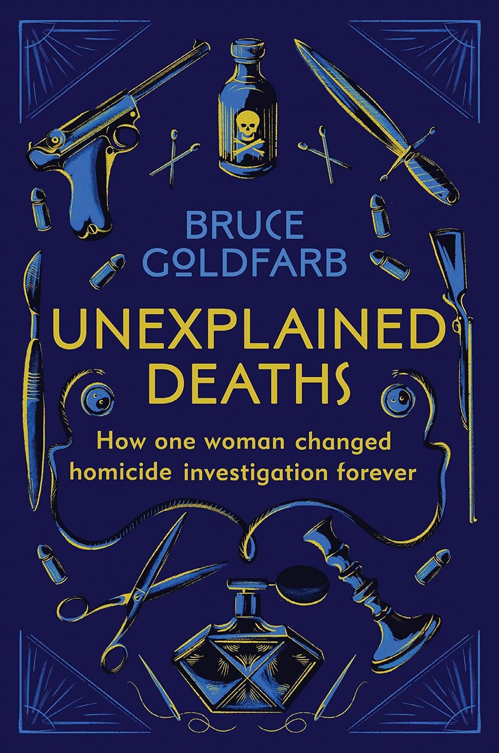 Unexplained Deaths: How one woman changed homicide investigation forever (English Edition) baixar o livro de graça