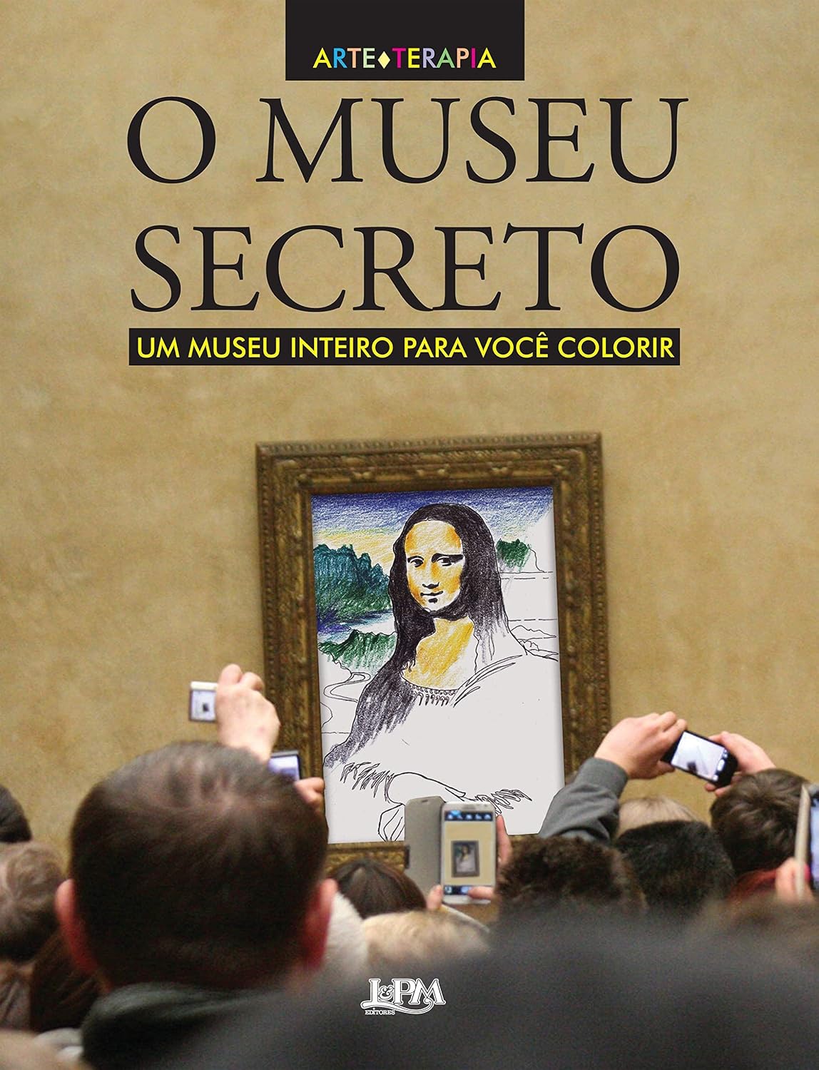 O Museu Secreto: um Museu Inteiro Para Você Colorir baixar livro de graça