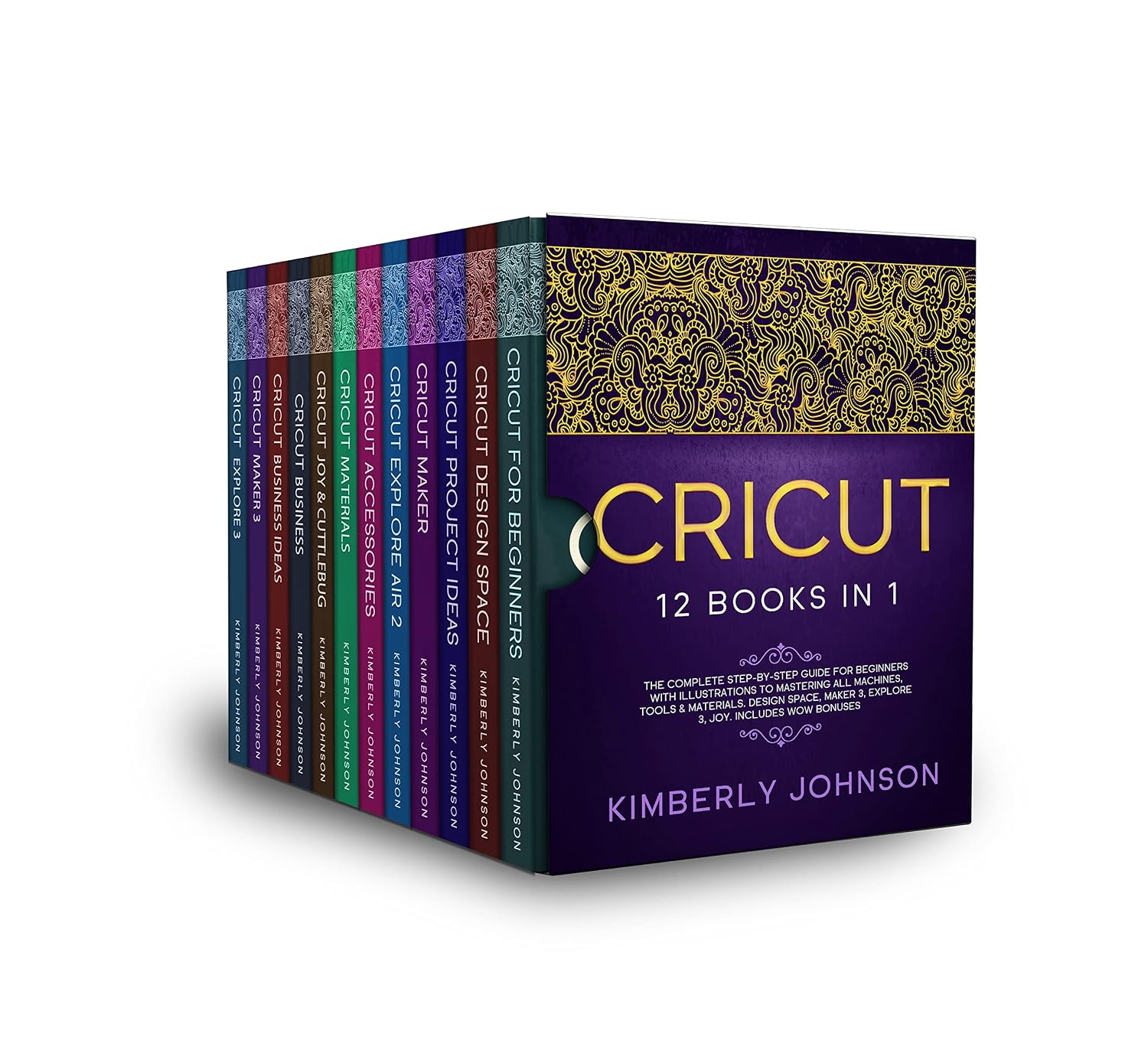 Cricut: 12 Books in 1. The Complete Step-by-Step Guide for Beginners with Illustrations to Mastering all Machines, Tools & Materials. Design Space, Maker... Joy. Includes WOW Bonuses (English Edition) baixar livro de graça