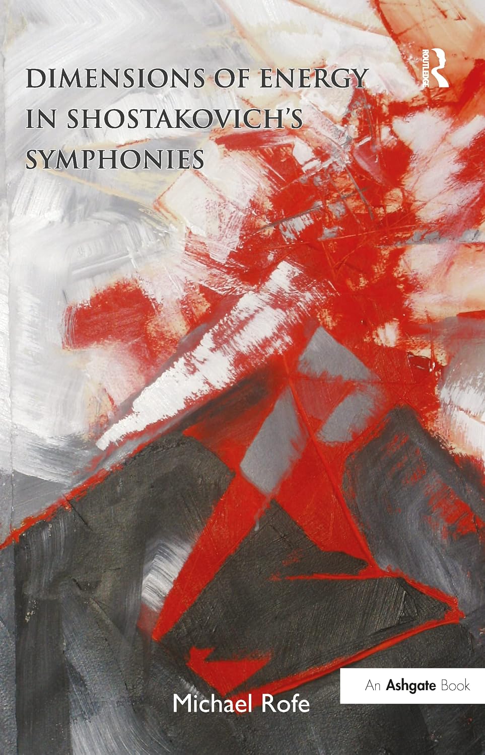 Dimensions of Energy in Shostakovich's Symphonies (English Edition)