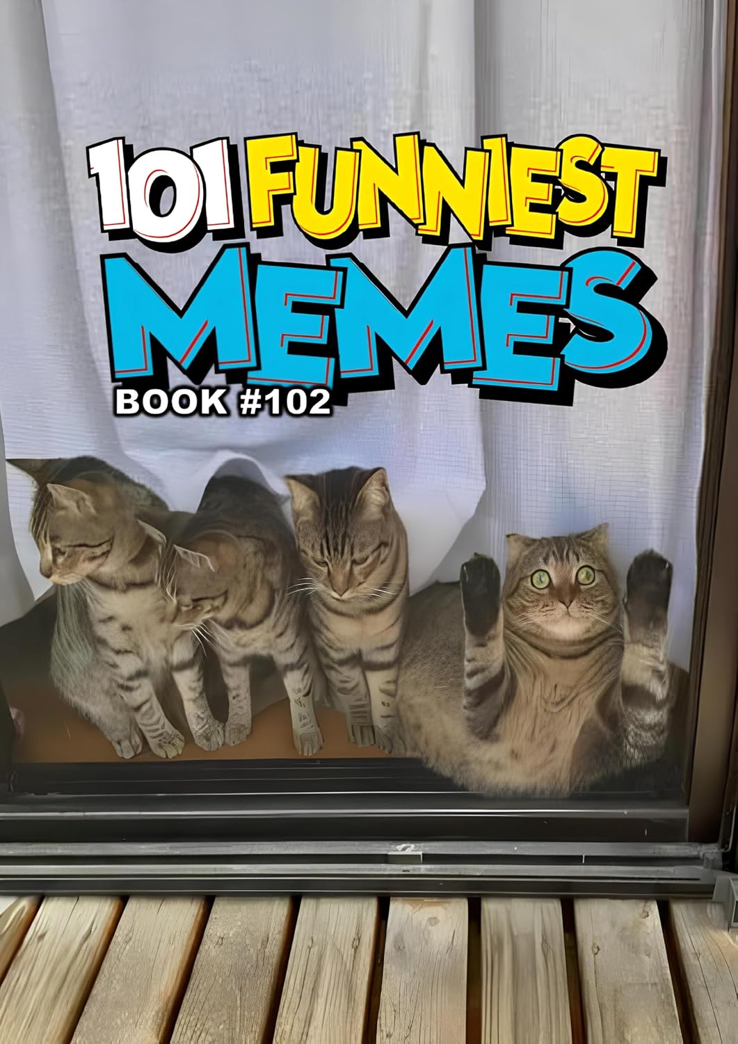 101 FUNNIEST MEMES: BOOK 102 (English Edition)